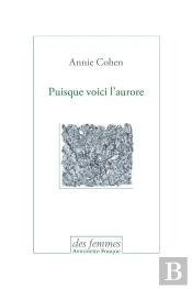Puisque Voici L'Aurore