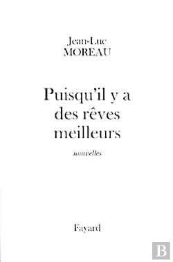 Bertrand.pt - Puisqu'Il Y A Des Rêves Meilleurs