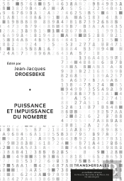 Puissance Et Impuissance Du Nombre
