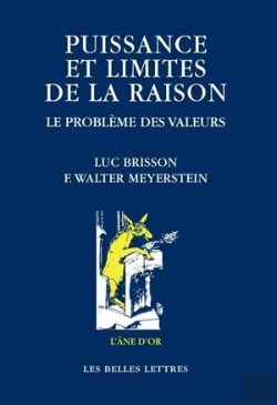 Bertrand.pt - Puissance Et Limites De La Raison. : Le Problème Des Valeurs.