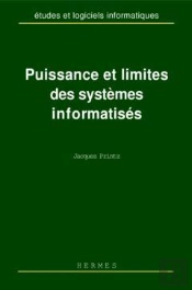 Puissance Et Limites Des Systemes Informatises Coll Etudes Et Logiciels Informatiques