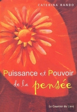 Bertrand.pt - Puissance Et Pouvoir De La Pensee