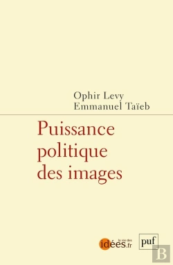 Bertrand.pt - Puissance Politique Des Images