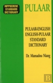 Pulaar-English/English-Pulaar Standard Dictionary