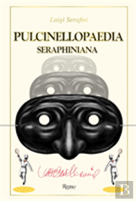 Pulcinellopaedia Seraphiniana