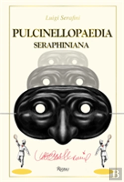 Bertrand.pt - Pulcinellopaedia Seraphiniana