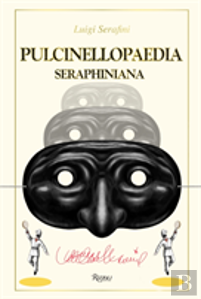 Pulcinellopaedia Seraphiniana