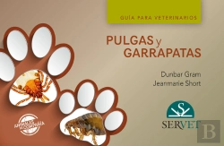 Bertrand.pt - Pulgas Y Garrapatas. Guía Para Veterinarios