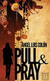 Pull & Pray