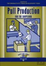 Pull Production For The Shopfloor