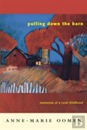 Pulling Down The Barn