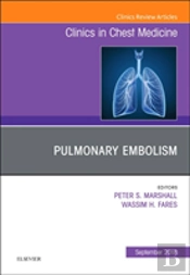 Pulmonary Embolism, An Issue Of Clinics In Chest Medicine