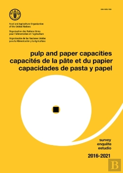 Bertrand.pt - Pulp And Paper Capacities Survey 2016-2021