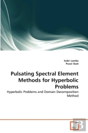 Pulsating Spectral Element Methods For Hyperbolic Problems