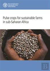 Pulse Crops For Sustainable Farms In Sub-Saharan Africa