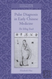 Pulse Diagnosis In Early Chinese Medicine