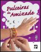 Pulseiras da Amizade