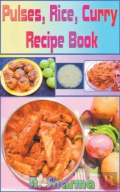 Pulses, Rice, Curry Recipe Book