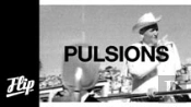 Pulsions