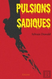 Pulsions Sadiques