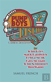 Pump Boys And Dinettes