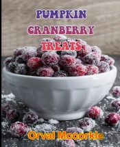 Pumpkin Cranberry Treats