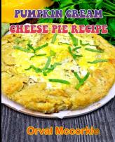 Pumpkin Cream Cheese Pie Recipe