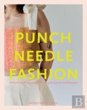 Punch Needle Fashion