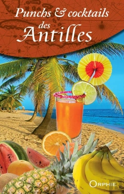 Bertrand.pt - Punchs & Cocktails Des Antilles