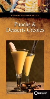 Punchs Et Desserts Creoles