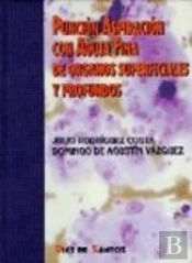 Punción Aspiración Con Aguja Fina De Órganos Superficiales Y Profundos