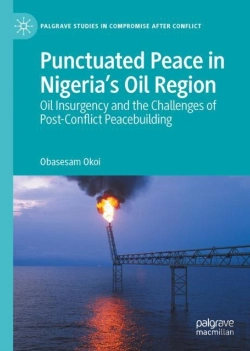 Bertrand.pt - Punctuated Peace In Nigeriaâ€™S Oil Region