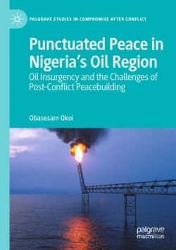 Bertrand.pt - Punctuated Peace In Nigeriaâ€™S Oil Region