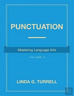 Bertrand.pt - Punctuation: Mastering Language Arts