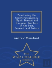 Puncturing The Counterinsurgency Myth