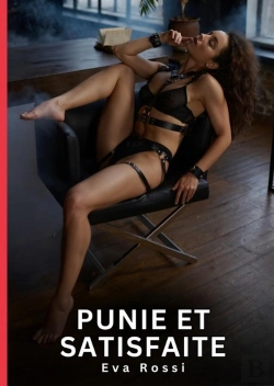 Bertrand.pt - Punie Et Satisfaite - Nouvelles Erotiques De Sexe Ta