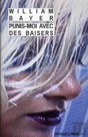 Punis-Moi Avec Des Baisers