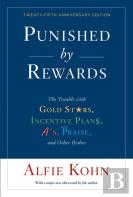 Punished By Rewards: Twenty-Fifth Anniversary Edition