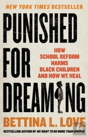 Punished For Dreaming