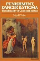 Punishment, Danger And Stigma