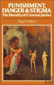 Punishment, Danger And Stigma