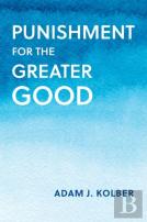 Punishment For The Greater Good