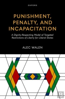 Bertrand.pt - Punishment, Penalty, And Incapacitation