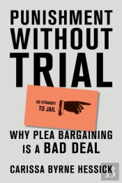 Punishment Without Trial