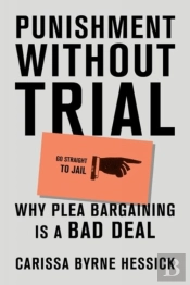 Punishment Without Trial