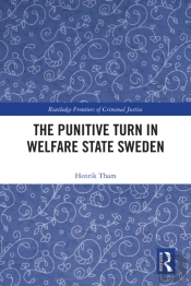 Punitive Turn In Welfare State Sweden