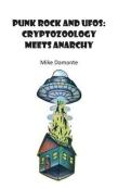 Punk Rock And Ufos