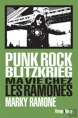 Bertrand.pt - Punk Rock Blitzkrieg ; Ma Vie Chez Les Ramones
