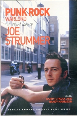 Bertrand.pt - Punk Rock Warlord: The Life And Work Of Joe Strummer