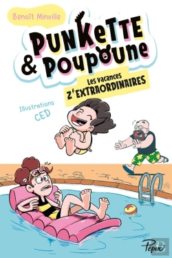 Bertrand.pt - Punkette & Poupoune Tome 3 : Les Vacances Z'Extraordinaires